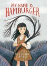 My Name Is Hamburger - Jacqueline Jules - 9781728429496