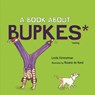 A Book about Bupkes - Leslie Kimmelman - 9781728460222