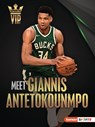 Meet Giannis Antetokounmpo: Milwaukee Bucks Superstar - David Stabler - 9781728463278
