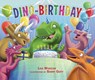 Dino-Birthday - Lisa Wheeler - 9781728467993