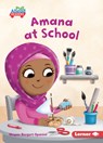 Amana at School - Megan Borgert-Spaniol - 9781728478845