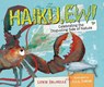 Haiku, Ew!: Celebrating the Disgusting Side of Nature - Lynn Brunelle - 9781728492506