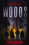 Within the Woods - Tony Urban - 9781728639666
