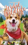 Wicked Wildlife - Mildred Abbott - 9781728671642
