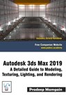 Autodesk 3ds Max 2019 - Pradeep Mamgain - 9781729406267