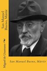 San Manuel Bueno, Martir (Spanish Edition) - Miguel De Unamuno - 9781729841655