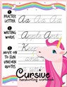 Cursive handwriting workbook: Unicorn Cursive Writing Practice Book Homework For Girl Kids Beginners How to Write Cursive Alfhabet Step By Step And - Shacha Fourman - 9781731162755