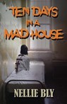 Ten Days in A Madhouse - Bruce Fife - 9781731456014
