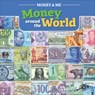 Money Around the World - Mari Schuh - 9781731606037