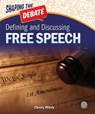 Defining and Discussing Free Speech - Christy Mihaly - 9781731612830