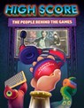High Score: The Players and People Behind the Games - Kaitlyn Duling - 9781731648808