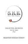 S.H.E. Share Heal Empower - Shannon Hogan Cohen - 9781732033542