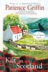 Kilt in Scotland - Patience Griffin - 9781732068445