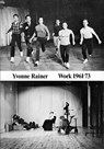Yvonne Rainer: Work 1961-73 - Yvonne Rainer - 9781732098633