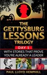 The Gettysburg Lessons Trilogy, Book 1 - Paul Lloyd Hemphill - 9781732197855