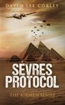 Sevres Protocol - David Lee Corley - 9781732225084
