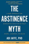 The Abstinence Myth - Adi Jaffe - 9781732239401