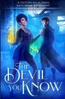 The Devil You Know - C L Cannon - 9781732340695