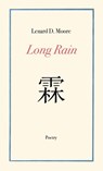 Long Rain - Lenard D Moore - 9781732436992