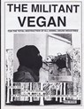 The Militant Vegan - Animal Liberation Front ; Peter Young - 9781732709676