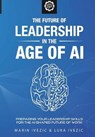 FUTURE OF LEADERSHIP IN THE AG - IVEZIC,  Luka - 9781732749702