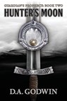 Hunter's Moon - David A Godwin - 9781732861732