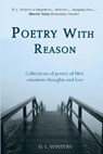 Poetry With Reason - WINTERS,  D L - 9781733020602