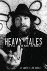 Heavy Tales - Jon Zazula - 9781733056755