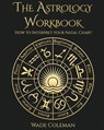 The Astrology Workbook - Wade Coleman - 9781733162050