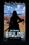 Rawlins, Into Montana - Rick Destefanis - 9781733183307