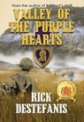 Valley of the Purple Hearts - Rick Destefanis - 9781733183376