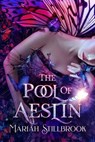 The Pool of Aeslin - Mariah Stillbrook - 9781733262163