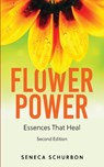 Flower Power - Seneca Schurbon - 9781733379519