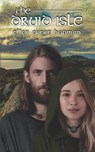 The Druid Isle - Ellen Evert Hopman - 9781733386654