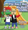 The Day I Met My Best Friend - Sarah Beliza Tucker - 9781733468497