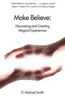 Make Believe - D Michael Smith - 9781733472210