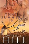 That Summer in Spain - Lawrence I. Hill - 9781733480338