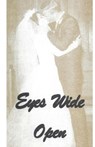 Eyes Wide Open: How Holy Spirit Opened My Eyes to Jesus - Ann Morgan Miesner - 9781733493307