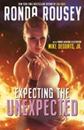 Expecting the Unexpected - Ronda Rousey - 9781733499392