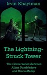 The Lightning-Struck Tower - Irvin Khaytman - 9781733514132