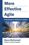More Effective Agile - Steve McConnell - 9781733518215