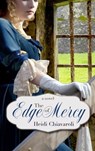 The Edge of Mercy - Heidi Chiavaroli - 9781733577908