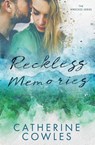 Reckless Memories - Catherine Cowles - 9781733596381