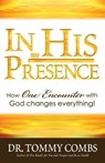 In His Presence - COMBS,  Tommy - 9781733633406