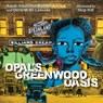 Opal's Greenwood Oasis - Quraysh Ali Lansana ; Najah-Amatullah Hylton - 9781733647458