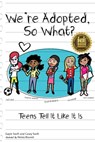 We're Adopted, So What? - Gayle H Swift ; Casey A (American Adoption Congress) Swift - 9781733659710