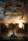 Kenyon, K: Girl Who Fell Into Myth - Kay Kenyon - 9781733674652