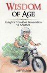 Wisdom of Age - Jeff Rubin - 9781733771818