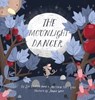 The Moonlight Dancer - Lisa Calhoun-Owen ; Matthew Scott Reilly - 9781733795517