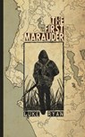 The First Marauder - Luke Ryan - 9781733809979